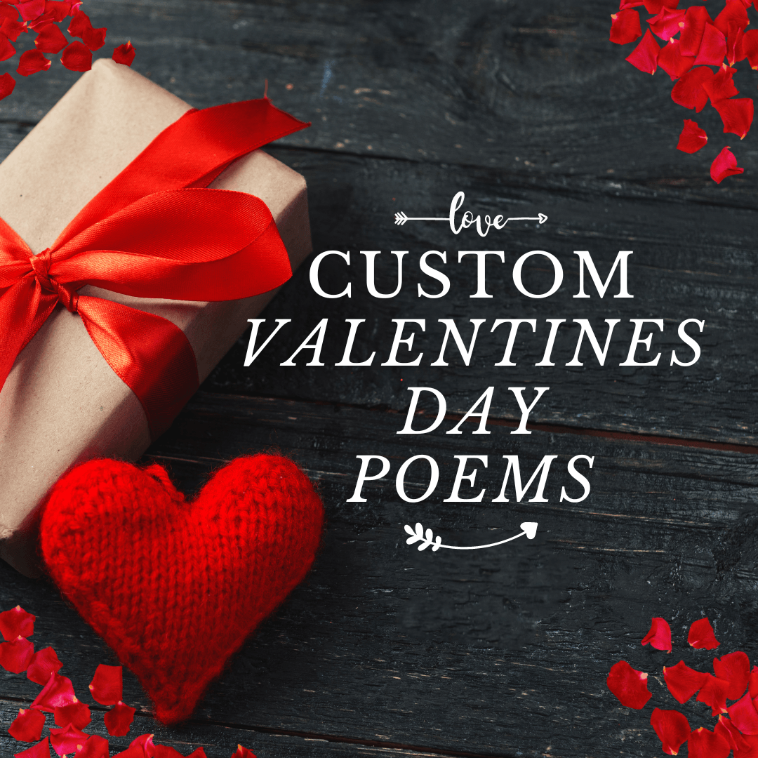 Personalized Poems for Valentine's Day - Get the Perfect Poem from Poetic Wedding Creations